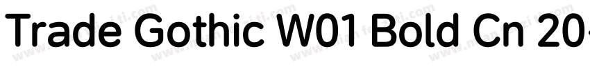 Trade Gothic W01 Bold Cn 20字体转换